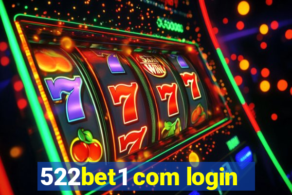 522bet1 com login